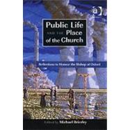 Public Life And the Place of the Church