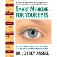 Smart Medicine for Your Eyes
