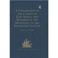 A Description of the Coasts of East Africa and Malabar in the Beginning of the Sixteenth Century, by Duarte Barbosa