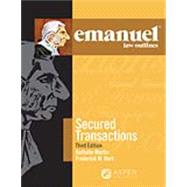 Emanuel Law Outlines for Secured Transactions