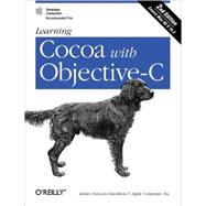 Learning Cocoa With Objective-C