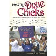 Boycotts and Dixie Chicks