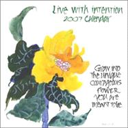 Live with Intention 2007 Calendar