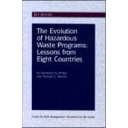 The Evolution of Hazardous Waste Programs