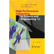 High Performance Computing in Science and Engineering ' 08