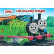 Thomas and Friends: Lift-the-Flap Freight