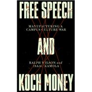 Free Speech and Koch Money