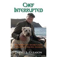 Chef Interrupted
