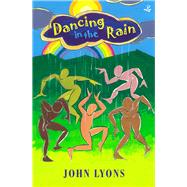 Dancing in the Rain Poems for Young People