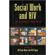 Social Work and HIV The Canadian Experience