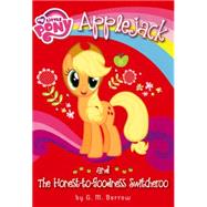 Applejack and the Honest-to-goodness Switcheroo