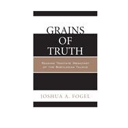 Grains of Truth Reading Tractate Menachot of the Babylonian Talmud