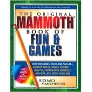 The Original Mammoth Book of Fun & Games