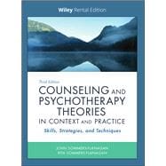 Counseling and Psychotherapy Theories in Context and Practice Skills, Strategies, and Techniques [Rental Edition]