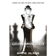 Grandmaster A Novel