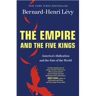 The Empire and the Five Kings