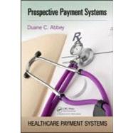 Prospective Payment Systems