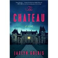 The Chateau A Novel