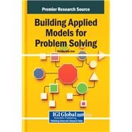 Building Applied Models for Problem Solving