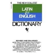 The Bantam New College Latin & English Dictionary