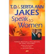 T. D. and Serita Ann Jakes Speak to Women