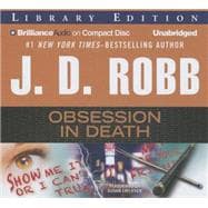 Obsession in Death: Library Edition