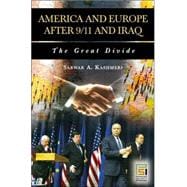 America and Europe After 9/11 and Iraq: The Great Divide