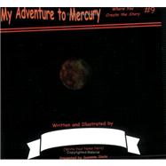 My Adventure to Mercury