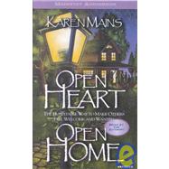 Open Heart, Open Home: The Hospitable Way to Make Others Feel Welcome and Wanted
