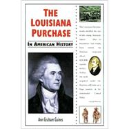 The Louisiana Purchase in American History