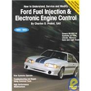 Ford Fuel Injection & Electronic Engine Control: All Ford/Lincoln-Mercury Cars and Light Trucks 1988 to Current