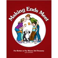 Making Ends Meet For Better or For Worse 3rd Treasury