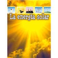 La energía solar / Solar Energy