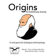 Origins: An Evolutionary Journey An Interactive Card Game for Biological Anthropology