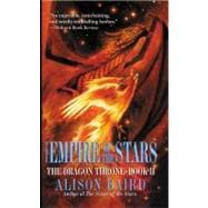 The Empire of the Stars The Dragon Throne, Book II