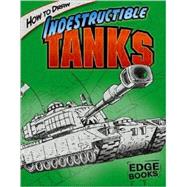 How to Draw Indestructible Tanks