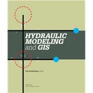 Hydraulic Modeling and Gis
