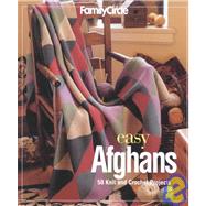 Family Circle Easy Afghans 50 Knit and Crochet Projects