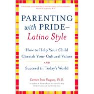 Parenting With Pride-Latino Style