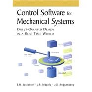 Control Software for Mechanical Systems Object-Oriented Design in a Real-Time World