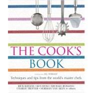 The Cook's Book Techniques and tips from the world's master chefs