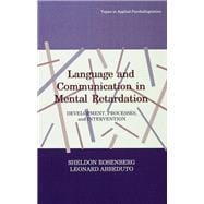 Language and Communication in Mental Retardation