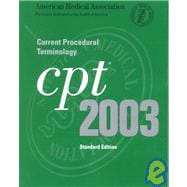 Cpt 2003: Current Procedural Terminology