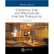 Criminal Law and Procedure for the Paralegal book cover, ISBN 9798894103020