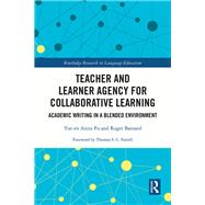 Teacher and Learner Agency for Collaborative Learning
