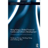 Hong Kong's Global Financial Centre and China's Development