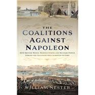 The Coalitions Against Napoleon