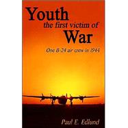 Youth the First Victim of War