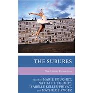 The Suburbs New Literary Perspectives