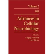 Advances in Cellular Neurobiology: Volume 2